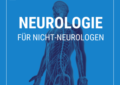 „Neurologie für Nicht-Neurologen“ mit Dr. med. Kai Gruhn am 22.07.24