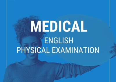 Medical English: Physical examination with Laura Reynolds